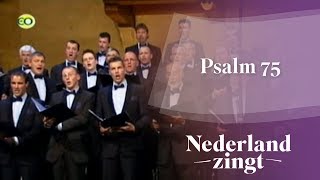 Nederland Zingt Psalm 75 [upl. by Godewyn245]