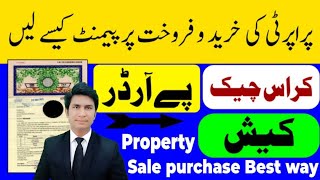 Property Issues Property Buy in form cash pay order or Cross cheque [upl. by Llennol894]