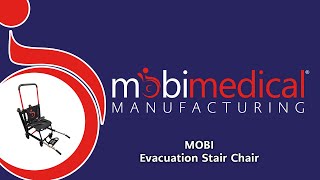 MOBI Evacuation Chair Instructional Video [upl. by Leugimesoj452]