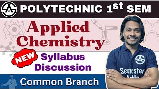 00 Applied Chemistry  New Syllabus 202425  Syllabus Discussion  Bteup 1st Semester semesteradda [upl. by Anoi]