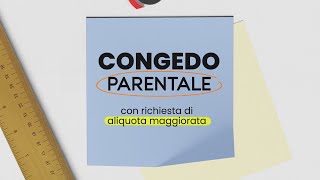 Congedo parentale con richiesta di aliquota maggiorata  Video Guida [upl. by Omidyar60]