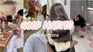 Good habits you should start doing  Start having a good and healthy lifestyle [upl. by Marris]