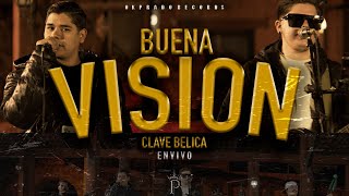 Clave Belica  Buena Visión En Vivo2024 [upl. by Slade611]