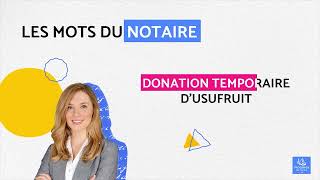 Donation temporaire dusufruit [upl. by Helsie322]