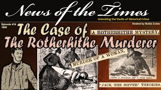 The Victorian Case of the Rotherhithe Murder [upl. by Sekyere]