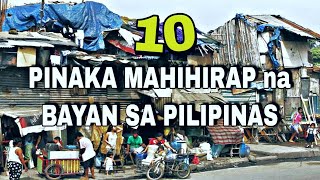 Mga Pinaka Mahihirap na Municipalities sa Pilipinas Poorest Towns [upl. by Forras]