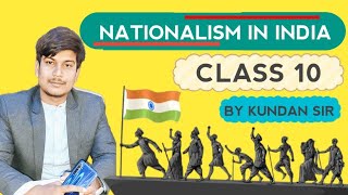 Nationalism In India ll Class X ll Part 01 [upl. by Ear913]