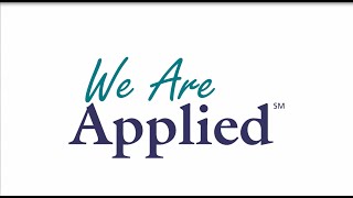 We Are Applied℠ introduction [upl. by Vanzant]