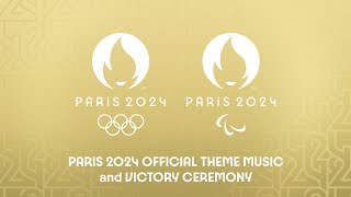 PARIS 2024 Victory Ceremony  Official Theme Music  Full Version  SUMMER OLYMPIC PARIS 2024 [upl. by Katherina637]