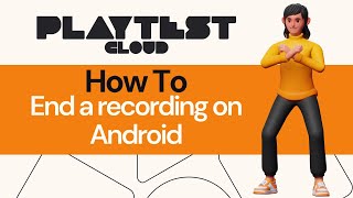 How to End a Recording on Android [upl. by Chernow]