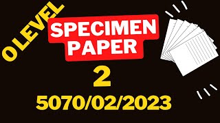 Cambridge O Level Specimen paper 2 Chemistry 50702 2023 [upl. by Darren]