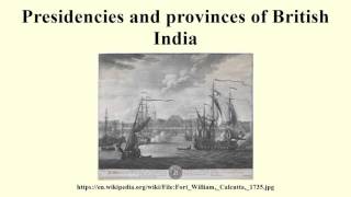 Presidencies and provinces of British India [upl. by Eaves]