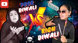 Gareeb ki Diwali vs Ameer ki Diwali DiwaliRoast  Nishu Gill [upl. by Colin139]