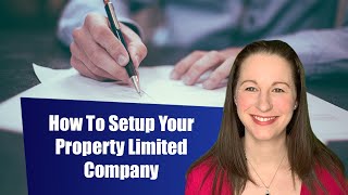 How To Setup Your Property Limited Company [upl. by Lucy]