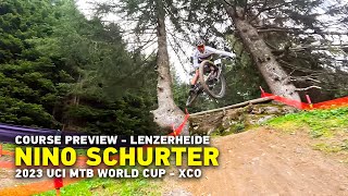 GoPro Nino Schurter XCO Course Preview  UCI MTB World Cup  Lenzerheide [upl. by Namruht]