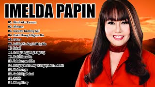 Imelda Papin 2023  Best OPM music  Best imelda Papin ever  Opm Tagalog Love Songs [upl. by Anreval]