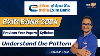 EXIM Bank  Syllabus amp Previous Year Paper Discussion  Understand the pattern By Kailash Sir [upl. by Eyoj]