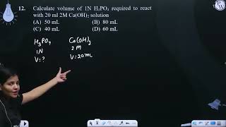 Calculate volume of 1 N H3PO4 required to react with 20 ml 2 N Ca OH2 solution [upl. by Spiros]