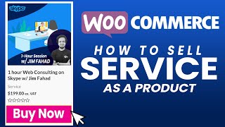 How to Sell Services with WooCommerce  WordPress Tutorial [upl. by Beberg]