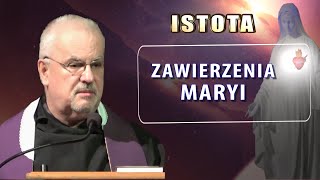 Istota Zawierzenia Maryi  o Michał Chaciński OFMConv  NIEPOKALANÓW [upl. by Coulombe916]