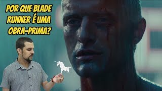 Blade Runner  O Vilão é o Herói do Filme [upl. by Moyra]