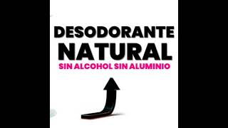 DESODORANTE NATURAL  Sin Alcohol y sin Aluminio ¿Es realmente efectivo [upl. by Lars979]