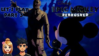 Investigating OsTown  Epic Mickey Rebrushed  Part 3 [upl. by Dralliw577]