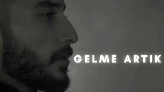 Mehmet Elmas ft Taladro  Gelme Artık [upl. by Garnes]