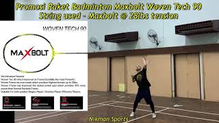 Promosi Raket Badminton Maxbolt Woven Tech 90 [upl. by Kowtko]