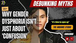 Why Gender Dysphoria Isnt Just about Confusion [upl. by Neroled]