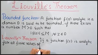 Liouvilles Theorem Liouville theorem complex analysis Detailed Proof Theta Classes [upl. by Gleda42]