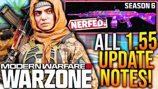 WARZONE Full 155 UPDATE PATCH NOTES Major META UPDATE New Attachments amp More Season 6 Update [upl. by Cattan]