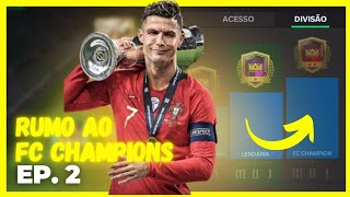 FC MOBILE 25  RUMO AO FC CHAMPIONS⚡️EP2 [upl. by Arracot]