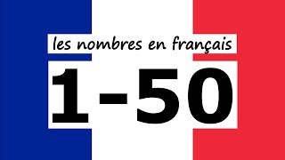 🇫🇷 French NUMBERS 1️⃣  5️⃣0️⃣ Les NOMBRES en Français 150 🇫🇷 [upl. by Sofia]