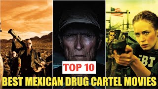 Top 5 Best Mexican Drug Cartel Movies [upl. by Waldron]