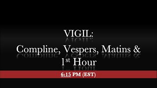 615 PM EST  Saturday night VIGIL [upl. by Laryssa145]