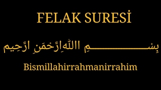 FELAK SURESİ EZBERLEME 10 Tekrar [upl. by Norraf]