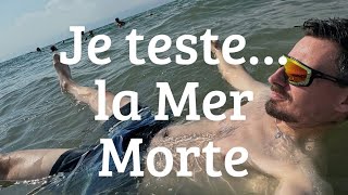 Je teste la mer morte [upl. by Harikahs]