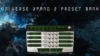 70 FREE XPAND 2 PRESET BANK  UNIVERSE TRAP DRILL RnB [upl. by Bebe]