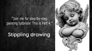 Angel Stippling drawing step by step part4 [upl. by Enidan]