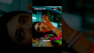 🥺Aajka Din Miss Ho Jata n  Highway Love  Jo tum mere hotrending viral minitv short edits [upl. by Uhile]