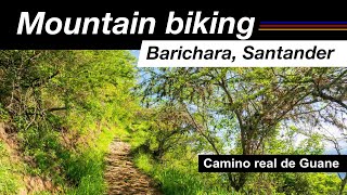 Camino Real de Guane MTB [upl. by Reid728]