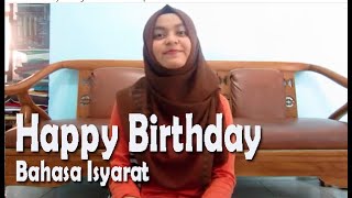 Happy Birthday SIBI Cover Bahasa Isyarat [upl. by Ahsie]