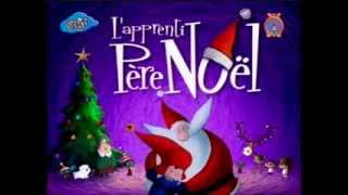 Générique  LApprenti Père Noël [upl. by Carmena]