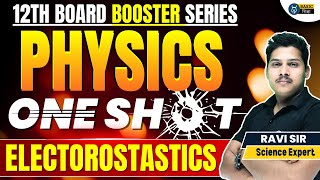 Electrostatics One Shot  Physics 12th chapter 1 MCQ  Class 12th Board Physics Complete Revision [upl. by Anuayek318]