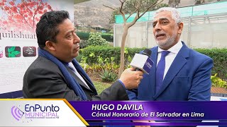 Conversando con el Cónsul de El Salvador en el Perú Hugo Davila 2024 [upl. by Ahtnicaj865]