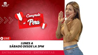 🥳Cómprale al Perú junto a Lucecita Ceballos [upl. by Enitsirc]