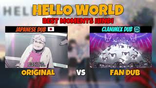 Beginning of the new world  Hello World Hindi Dub  Original vs Fan DUB [upl. by Cosmo]