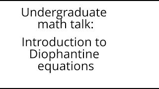 Introduction to Diophantine equations [upl. by Lothair]