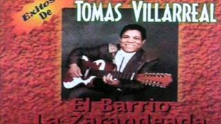 Tomas Villarreal  El Barrio 10 [upl. by Zaslow]